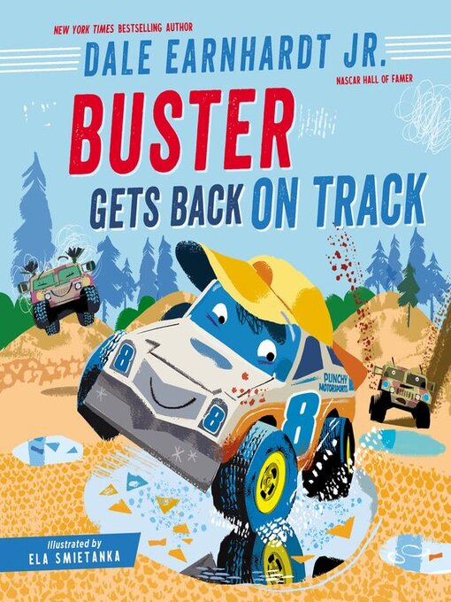 Title details for Buster Gets Back on Track by Dale Earnhardt Jr. - Available